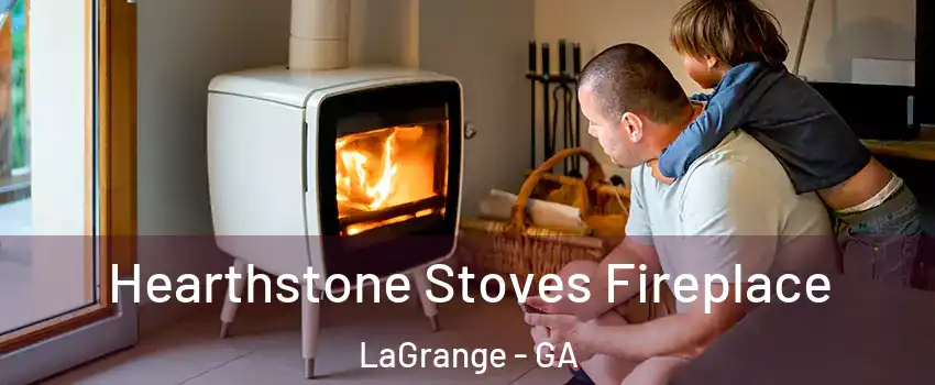  Hearthstone Stoves Fireplace LaGrange - GA